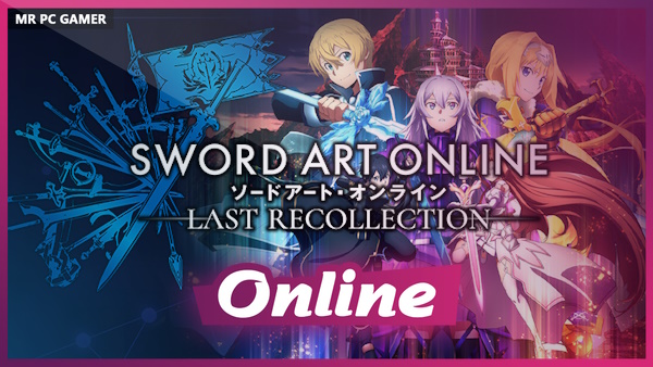 SWORD ART ONLINE: Last Recollection (v1.03 + DLCs + Bonus Content