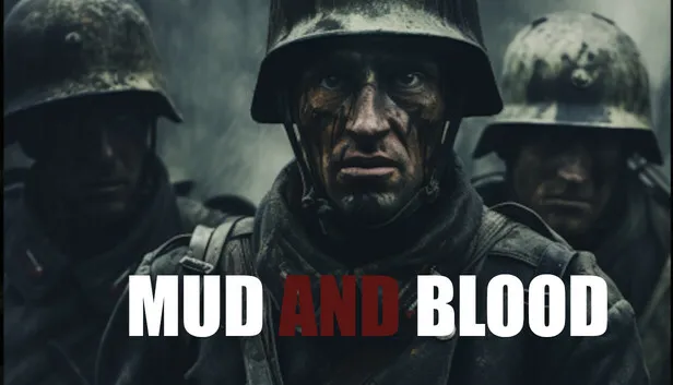 Download Mud and Blood Build 20759794