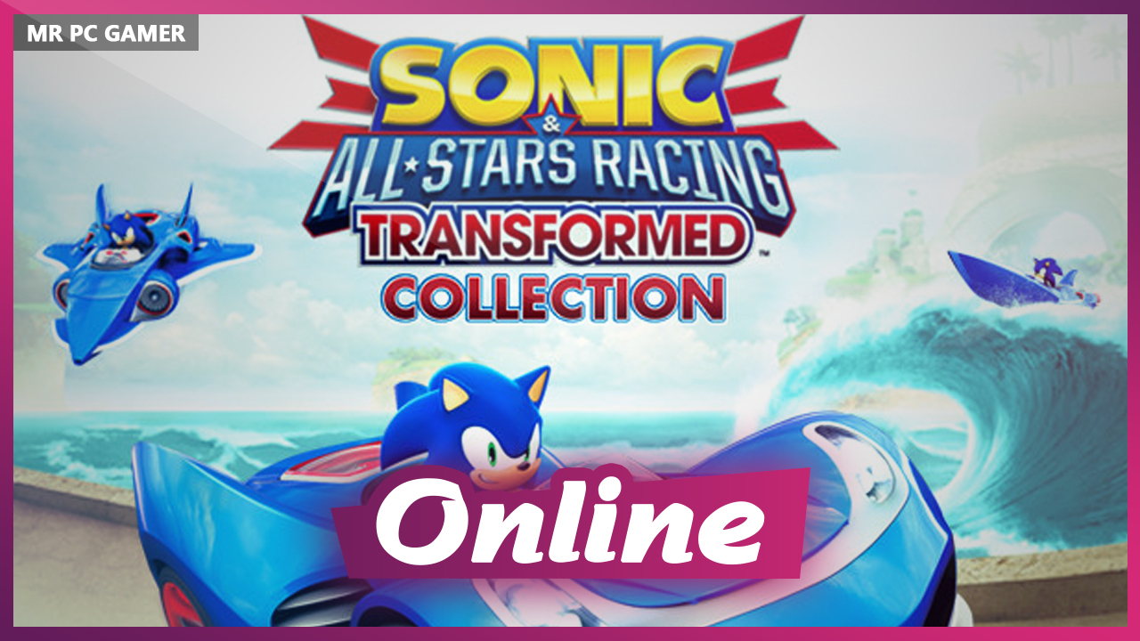 Download Sonic and All-Stars Racing Transformed Collection Build 15012014 + ONLINE