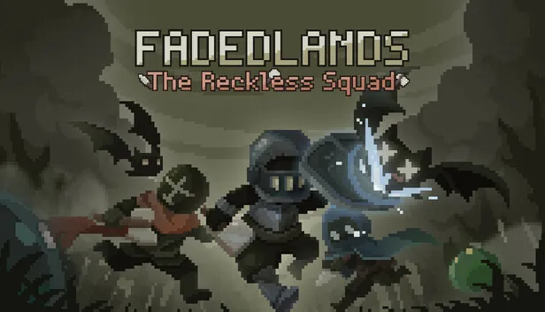 Download Fadedlands The Reckless Squad Build 19649947