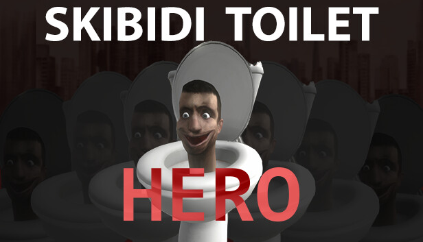 Download Skibidi Toilet Hero Build 15263035
