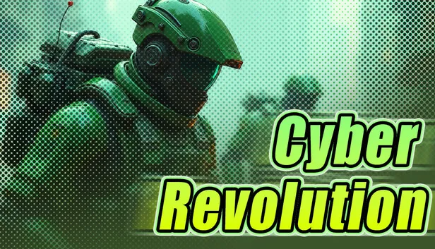 Download Cyber Revolution Build 17558036