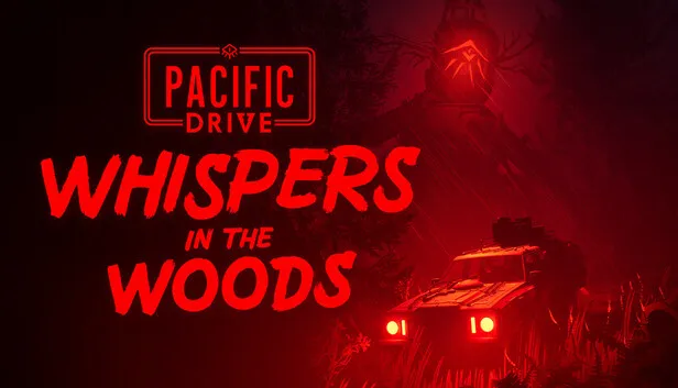 Download Pacific Drive Whispers in the Woods-RUNE