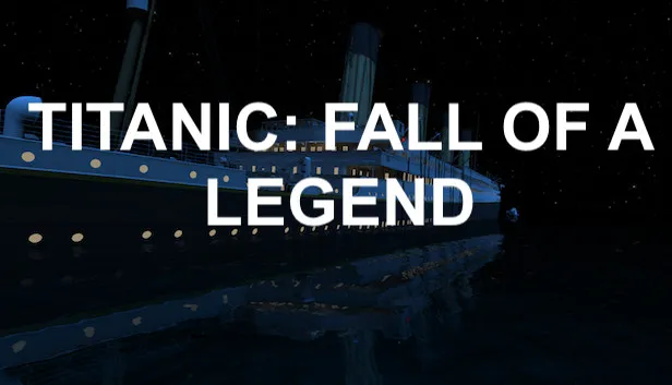 Download Titanic Fall Of A Legend Build 16978220