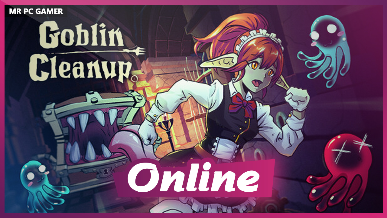 Download Goblin Cleanup v0.50.68b + ONLINE