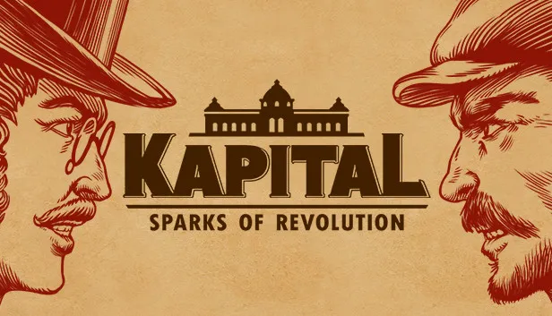 Download Kapital Sparks of Revolution Build 20692150