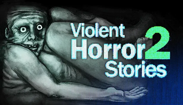Download Violent Horror Stories 2-TENOKE