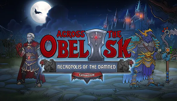 Download Across the Obelisk Necropolis Of The Damned-P2P