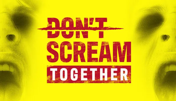 Download DONT SCREAM TOGETHER Build 21048446