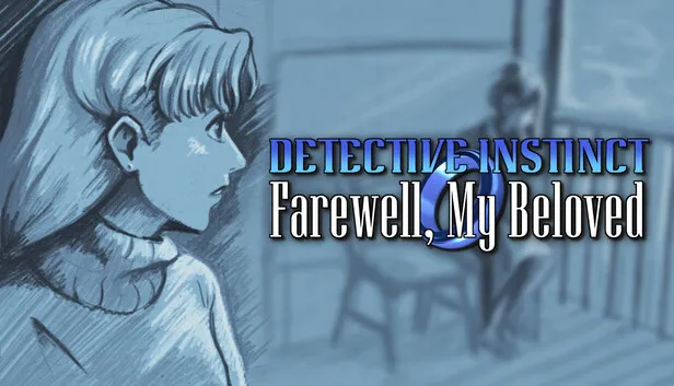 Download Detective Instinct Farewell My Beloved-GoldBerg