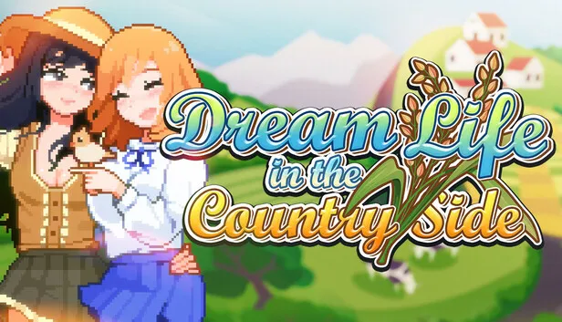 Download Dream Life in the Country Side Build 19390707