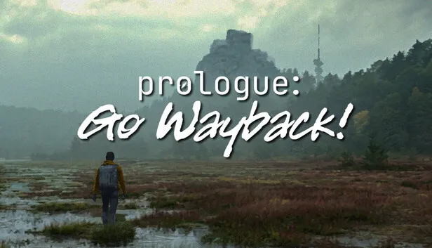 Download Prologue Go Wayback Early Access