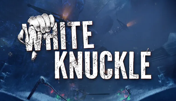 Download White Knuckle Build 21225589