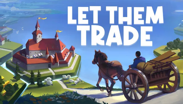 Download Let Them Trade v1.1.2.1