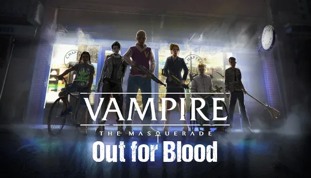 Download Vampire The Masquerade Out for Blood Build 15551782