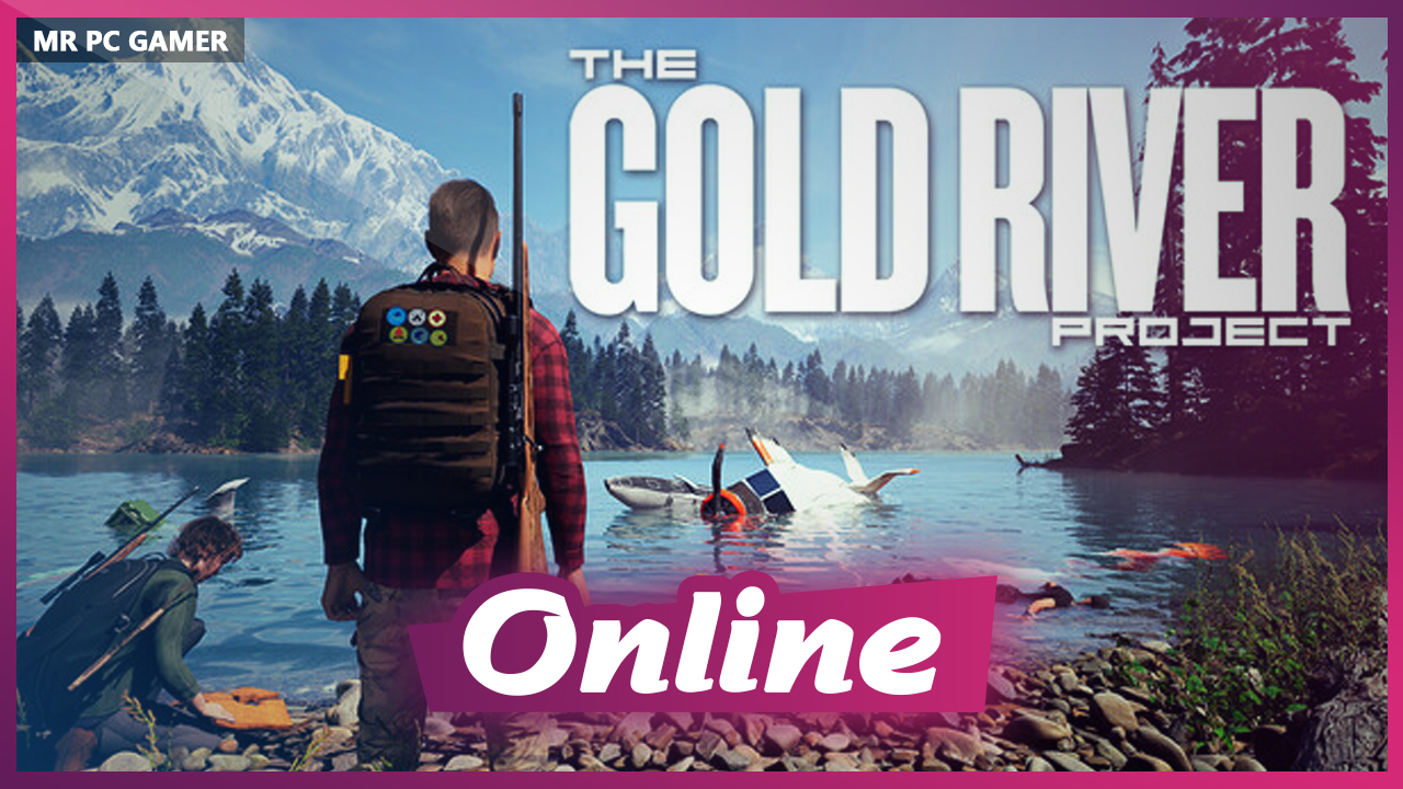 Download The Gold River Project v01.26.01.26b + ONLINE