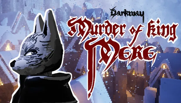 Download Darkway Murder of King Mere Build 21331109