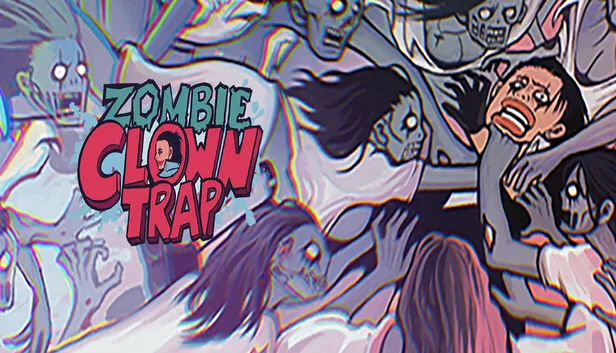 Download Zombie Clown Trap Build 21332992