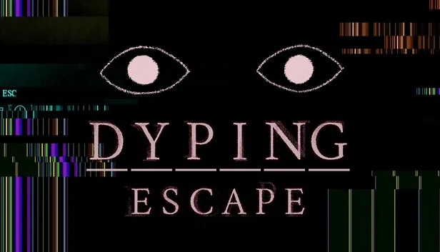 Download Dyping Escape v1.002