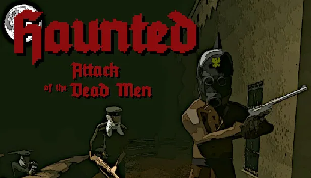 Download Haunted Attack of the Dead Men Build 20129097