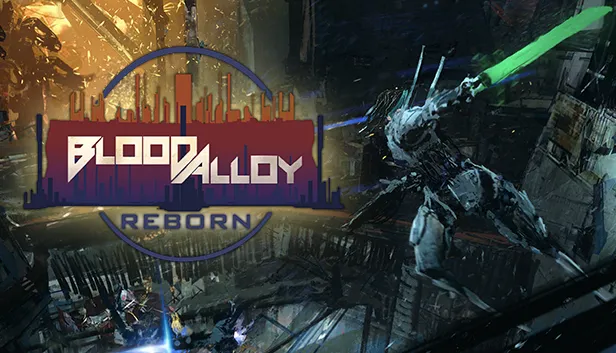 Download Blood Alloy Reborn Build 1913338