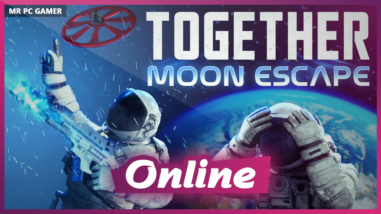 Download Together Moon Escape v1.1 + ONLINE