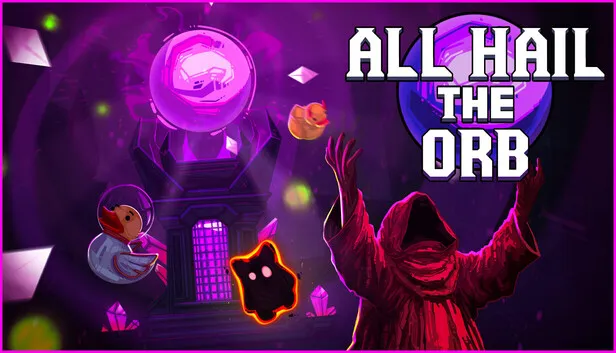 Download All Hail the Orb Build 23025459