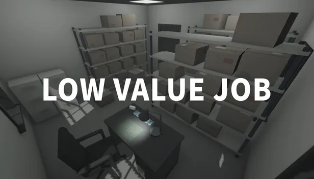 Download LOW VALUE JOB Build 22033848