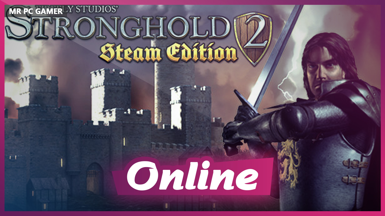 Download Stronghold 2 Build 20577961 + ONLINE