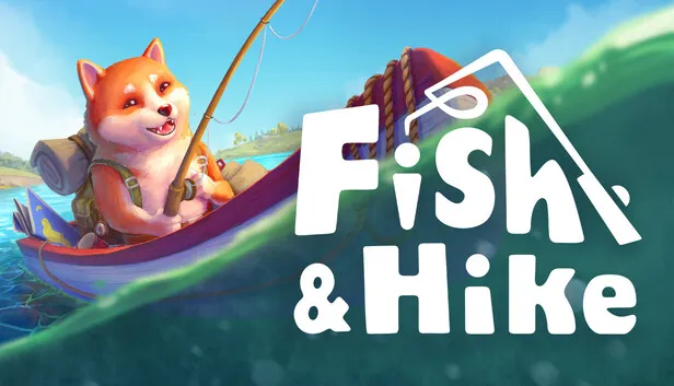 Download Fish and Hike Early Access