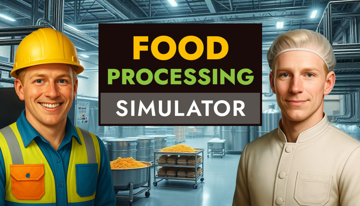 Download Food Processing Simulator Build 23466903