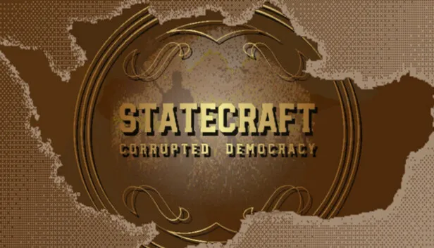 Download Statecraft Corrupted Democracy v1.48.3