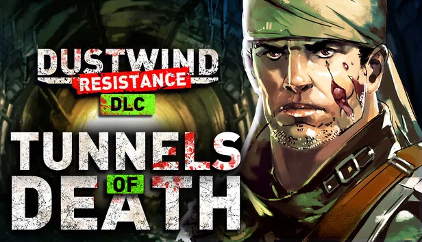 Download Dustwind Resistance Tunnels of Death-RUNE
