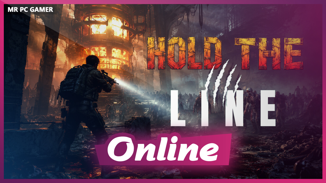 Download Hold The Line Build 23830533 + ONLINE