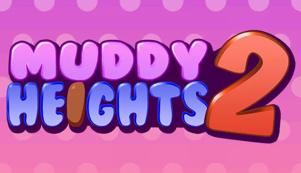 Download Muddy Heights 2 v1.0.6