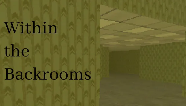Download Within The Backrooms Build 13384719