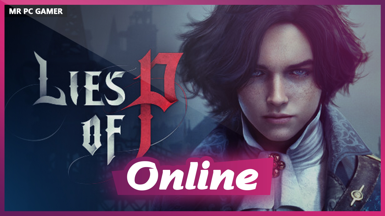 Download Lies of P v1.12.0.0 + ONLINE