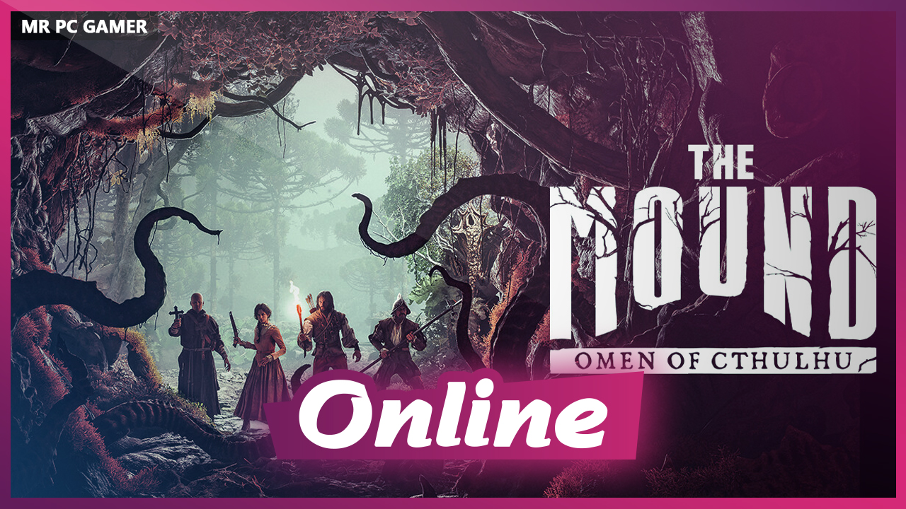 Download The Mound Omen of Cthulhu Build 14072026 + ONLINE