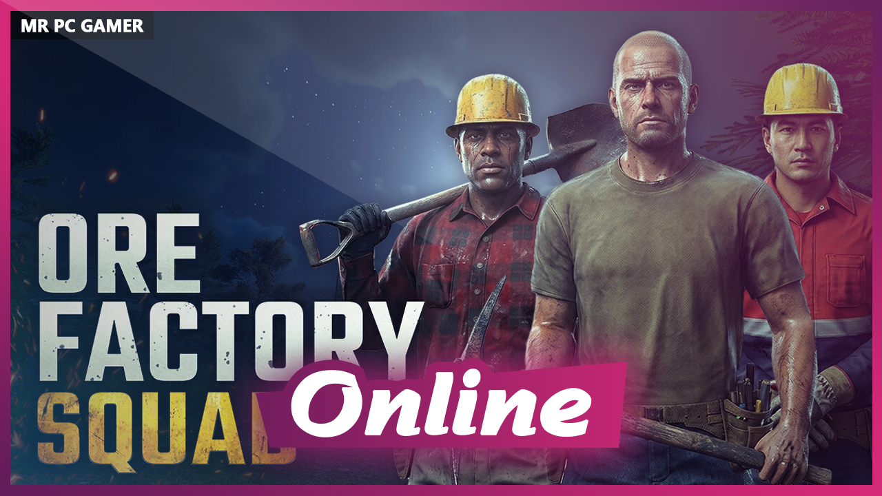 Download Ore Factory Squad v1.0.4 + ONLINE