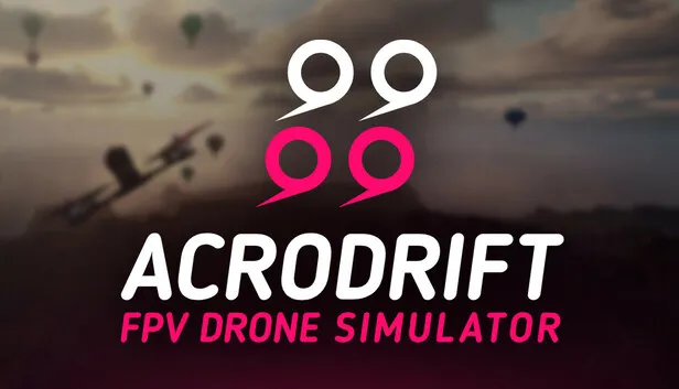 Download ACRODRIFT FPV Drone Simulator Early Access