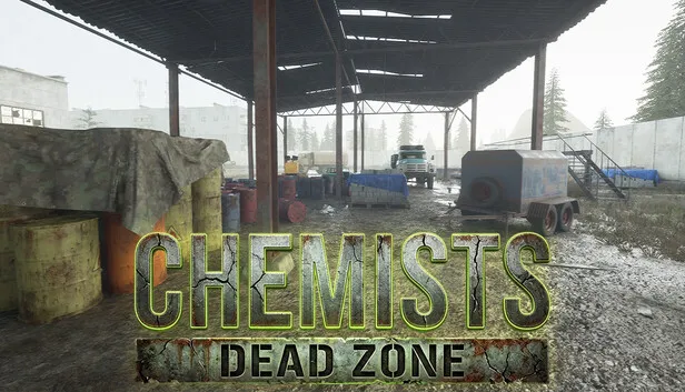 Download CHEMISTS Dead Zone v0.4.32.F2 Early Access