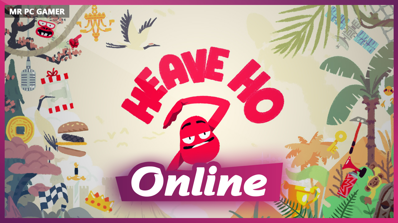 Download Heave Ho 2 v1.261 + ONLINE