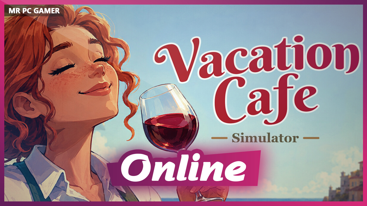 Download Vacation Cafe Simulator v1.0.2 + ONLINE