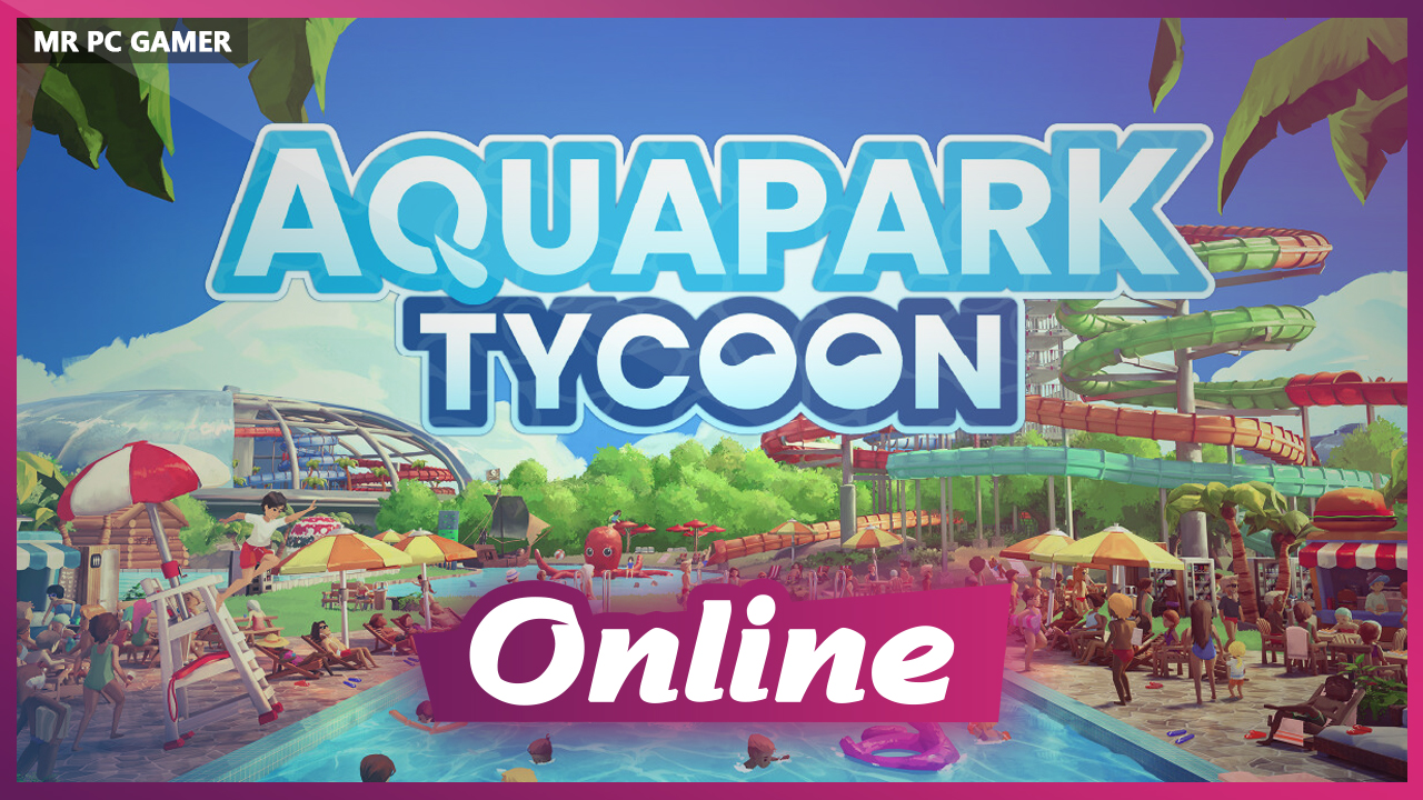 Download Aquapark Tycoon v0.5.4 + ONLINE