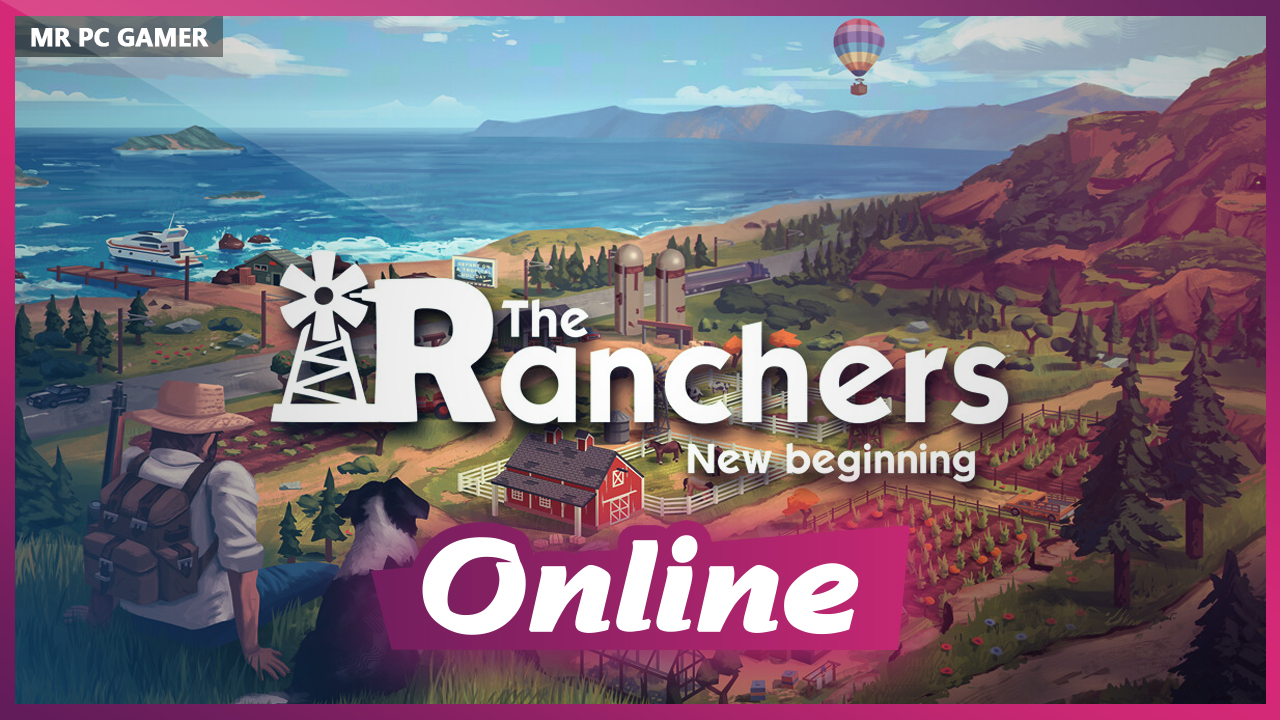 Download The Ranchers v0.8.10.562 + ONLINE