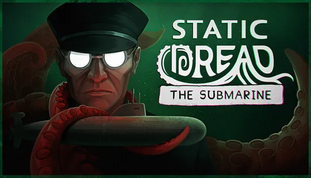Download Static Dread The Submarine-GoldBerg