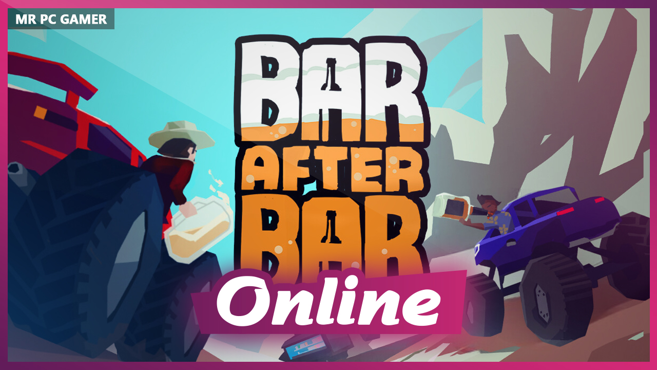 Download Bar After Bar Build 25082026 + ONLINE