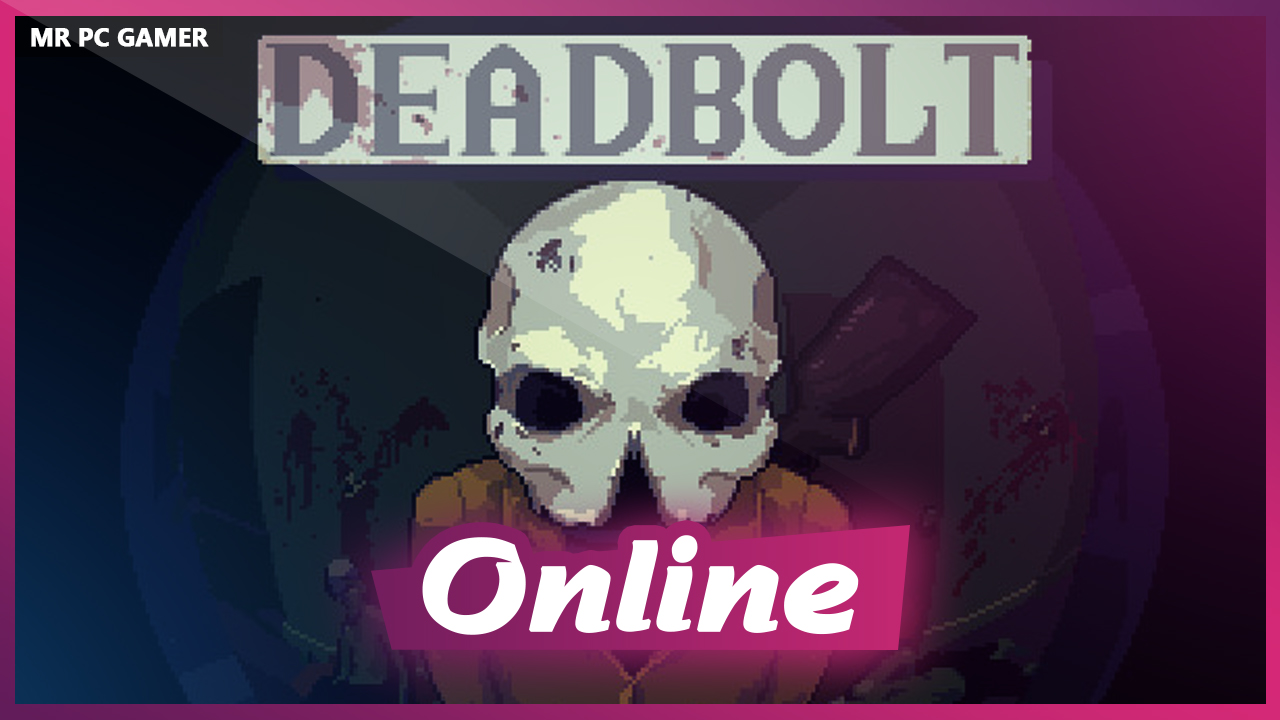 Download DEADBOLT v1.0.3 + ONLINE