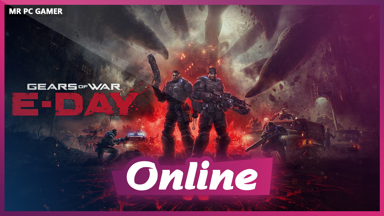 Download Gears of War E-Day v1.1.3.0 + ONLINE